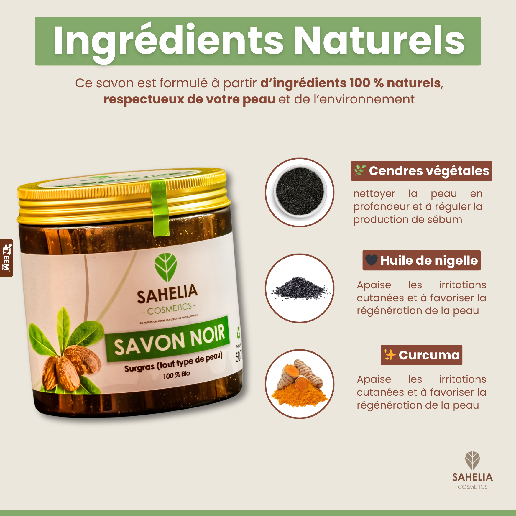 Savon Noir à l’Huile de Nigelle et au Curcuma